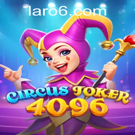 CircusJoker4096: An Exciting Gaming Adventure